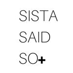 Sista Said So discount code